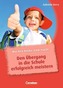 Den Übergang in die Schule erfolgreich meistern