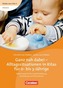 Ganz nah dabei - Alltagssituationen in Kitas für 0- bis 3-Jährige, DVD m. Buch