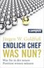 Endlich Chef - was nun?