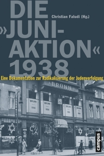 Die 'Juni-Aktion' 1938