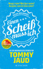 Sean Brummel: Einen Scheiß muss ich