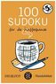 100 Sudoku für die Kaffeepause