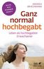 Ganz normal hochbegabt