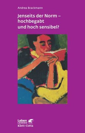 Jenseits der Norm, hochbegabt und hoch sensibel?