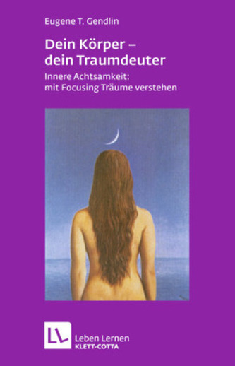 Dein Körper - dein Traumdeuter