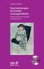 Psychotherapie für Kinder und Jugendliche, m. CD-ROM