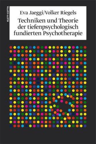 Techniken und Theorien der tiefenpsychologisch fundierten Psychotherapie