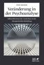 Veränderung in der Psychoanalyse