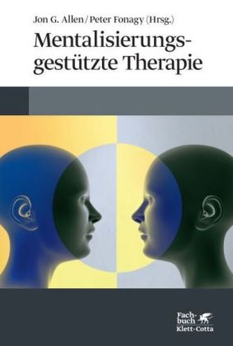 Mentalisierungsgestützte Therapie