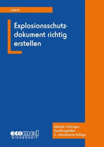 Explosionsschutzdokument richtig erstellen, m. CD-ROM