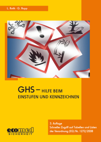 GHS - Hilfe beim Einstufen und Kennzeichnen