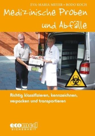 Medizinische Proben und Abfälle