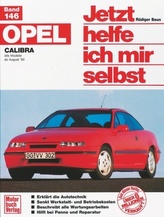 Opel Calibra alle Modelle (ab August 90)