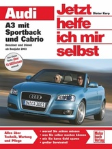 Audi A3 mit Sportback und Cabrio