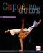 Capoeira Guide