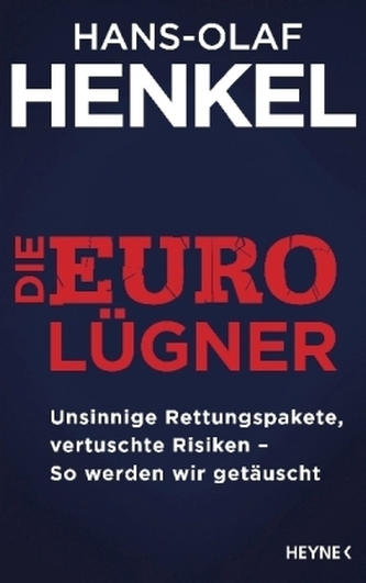 Die Euro-Lügner