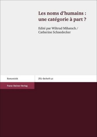 Les noms d'humains: une catégorie à part?