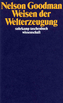 Weisen der Welterzeugung