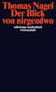 Der Blick von nirgendwo