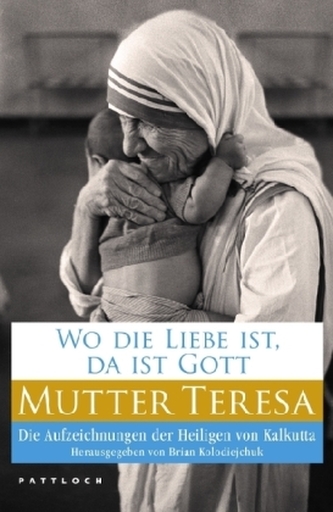 Wo die Liebe ist, da ist Gott