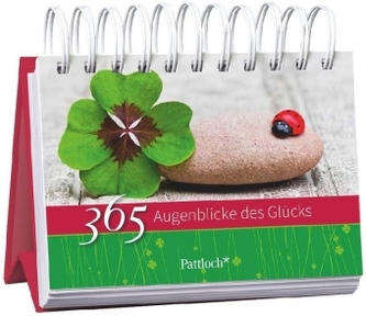365 Augenblicke des Glücks