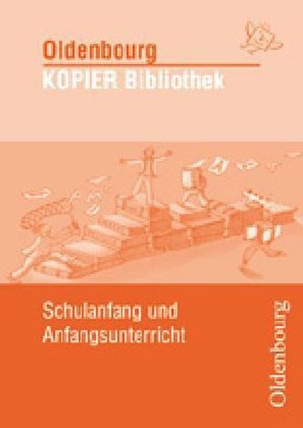 Schulanfang und Anfangsunterricht