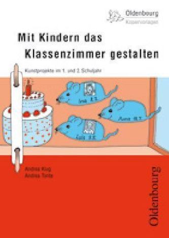 Mit Kindern das Klassenzimmer gestalten