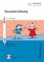 Sexualerziehung, m. CD-ROM