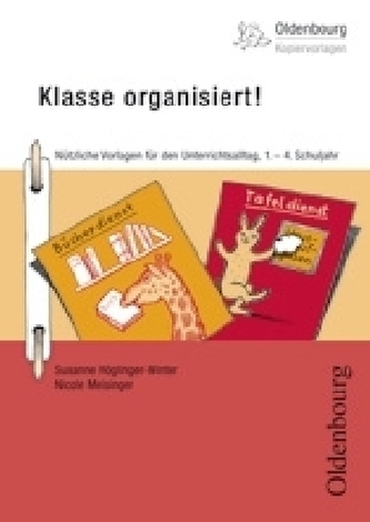 Klasse organisiert!
