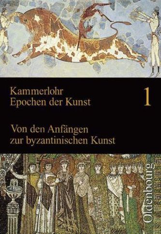 Von den Anfängen zur byzantinischen Kunst