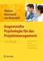 Angewandte Psychologie für das Projektmanagement