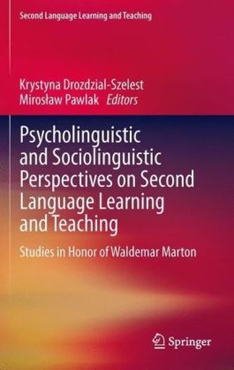 Psycholinguistic and Sociolinguistic Perspectives on Second Language Learning and Teaching