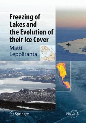 Freezing of Lakes and Evolution of their Ice Cover
