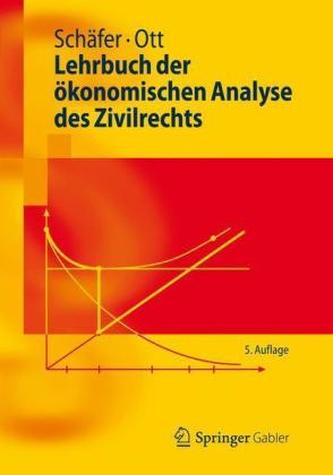 Lehrbuch der ökonomischen Analyse des Zivilrechts
