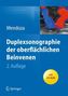 Duplexsonographie der oberflächlichen Beinvenen, m. CD-ROM