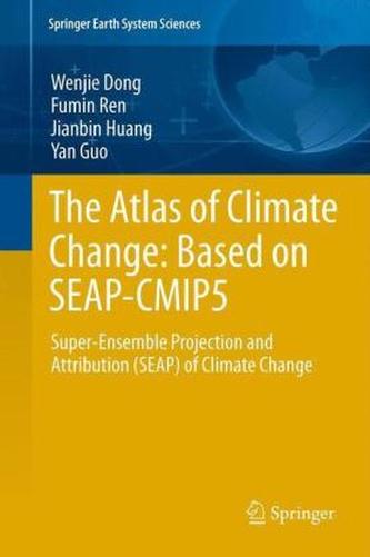 The Atlas of Climate Change Based on SEAP-CMIP5