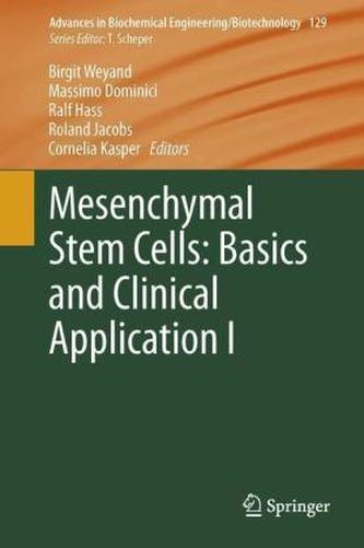 Mesenchymal Stem Cells - Basics and Clinical Application. Vol.1