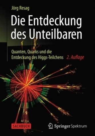 Die Entdeckung des Unteilbaren