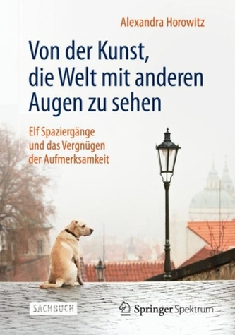 Von der Kunst, die Welt mit anderen Augen zu sehen
