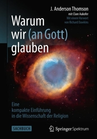 Warum wir (an Gott) glauben