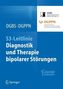 S3-Leitlinie - Diagnostik und Therapie bipolarer Störungen