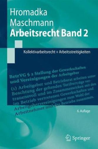 Kollektivarbeitsrecht + Arbeitsstreitigkeiten