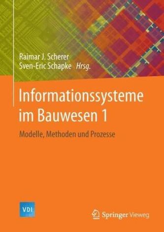 Informationssysteme im Bauwesen. Bd.1
