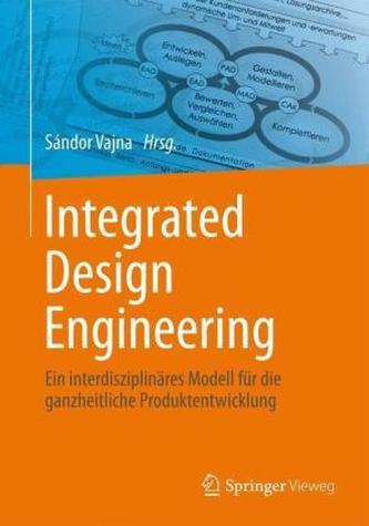 Integrated Design Engineering