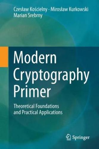 Modern Cryptography Primer