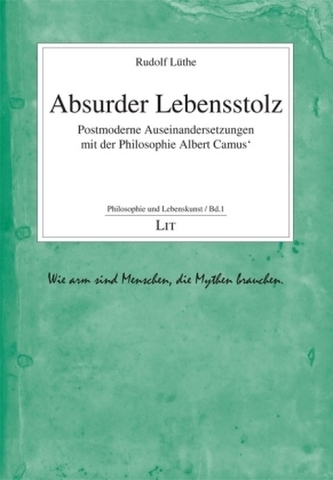 Absurder Lebensstolz