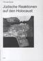 Jüdische Reaktionen auf den Holocaust