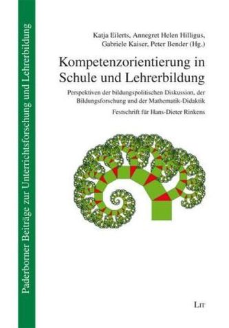 Kompetenzorientierung in Schule und Lehrerbildung