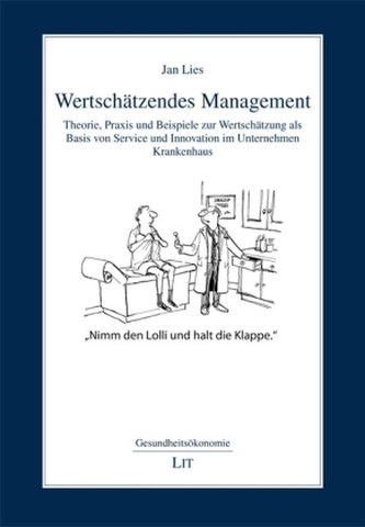 Wertschätzendes Management