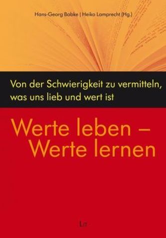 Werte leben - Werte lernen